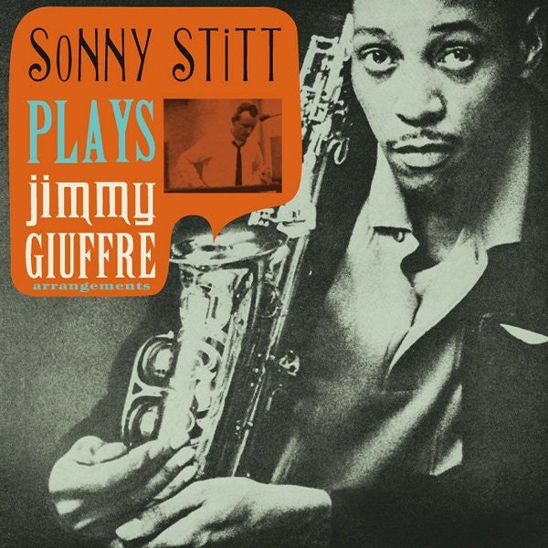 STITT, SONNY - PLAYS JIMMY GIUFFRE ARRANEGMENTS