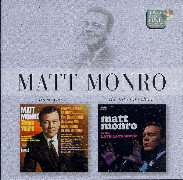 MONRO, MATT - THESE YEARS/LATE LATE SHOW