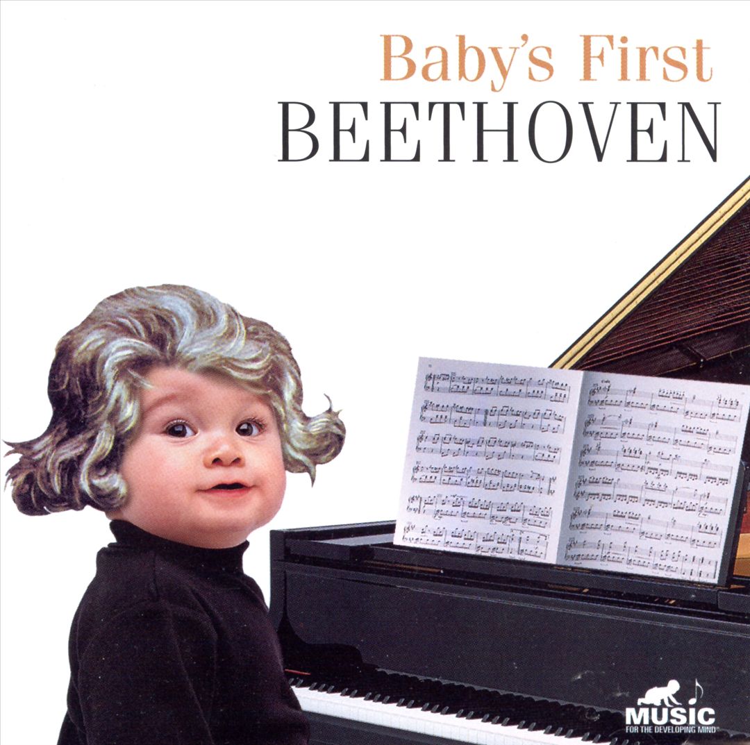 BEETHOVEN - BABY'S FIRST BEETHOVEN