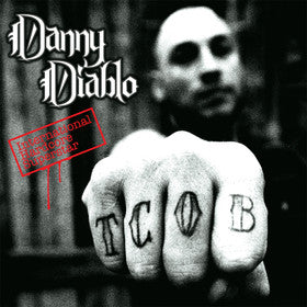 DIABLO, DANNY - INTERNATIONAL HARDCORE SUPERSTAR