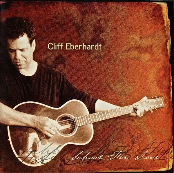 EBERHARDT, CLIFF - SCHOOL FOR LOVE