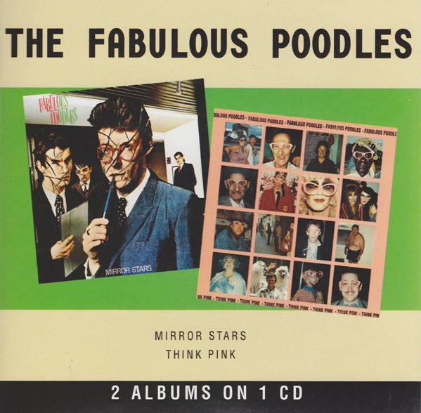 FABULOUS POODLES - MIRROR STARTS/THINK PINK