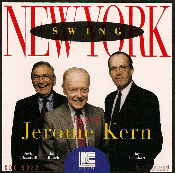 NEW YORK SWING - PLAYS JEROME KERN