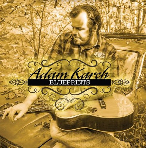 KARCH, ADAM - BLUEPRINTS