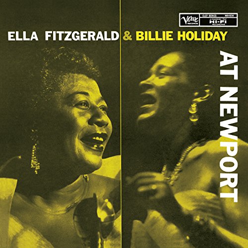 FITZGERALD, ELLA & BILLIE HOLIDAY - ELLA FITZGERALD & BILLIE HOLIDAY AT NEWPORT