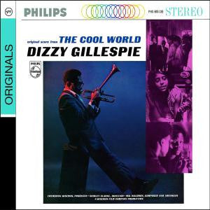 GILLESPIE, DIZZY - COOL WORLD (REMASTERED)(DIGIPAK)