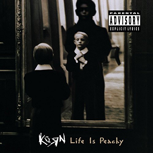 KORN -LIFE IS PEACHY
