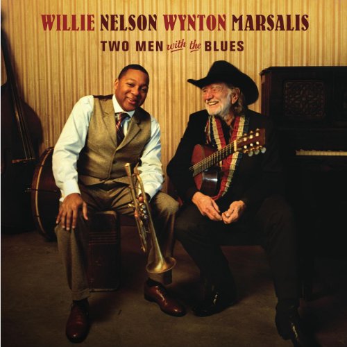 NELSON, WILLIE & MARSALIS, WYNTON - TWO MEN WITH THE BLUES
