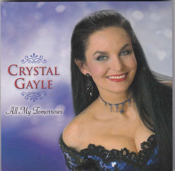 GAYLE, CRYSTAL - ALL MY TOMORROWS