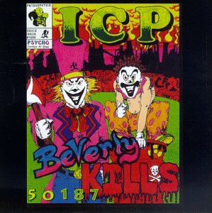 INSANE CLOWN POSSE - BEVERLY KILLS 50187