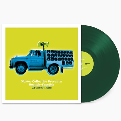 BOSTICH + FUSSIBLE - NORTEC COLLECTIVE PRESENTS: BOSTICH + FUSSIBLE GREATEST HITS (LTD ED GREEN LP)
