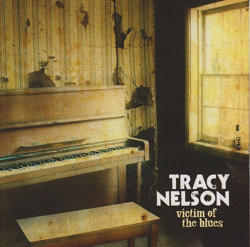 NELSON, TRACY - VICTIM OF THE BLUES