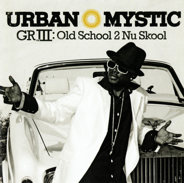 URBAN MYSTIC - GRIII OLD SCHOOL 2 NU SKOOL