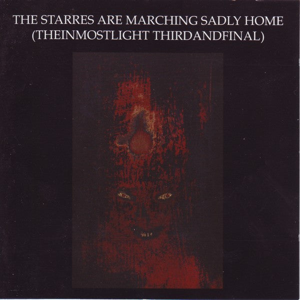 CURRENT 93 - STARRES MARCHING SADLY HOME