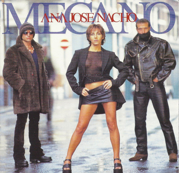MECANO - ANA JOSE NACHO