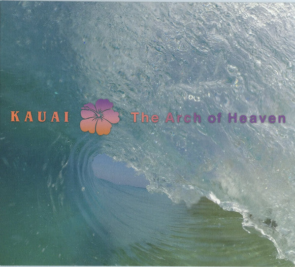 LASWELL, BILL - KAUAI-ARCH OF HEAVEN