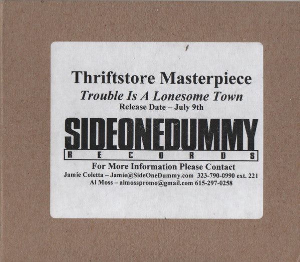 THRIFTSTORE MASTERPIECE - TROUBLE IS A LONESOME TOWN