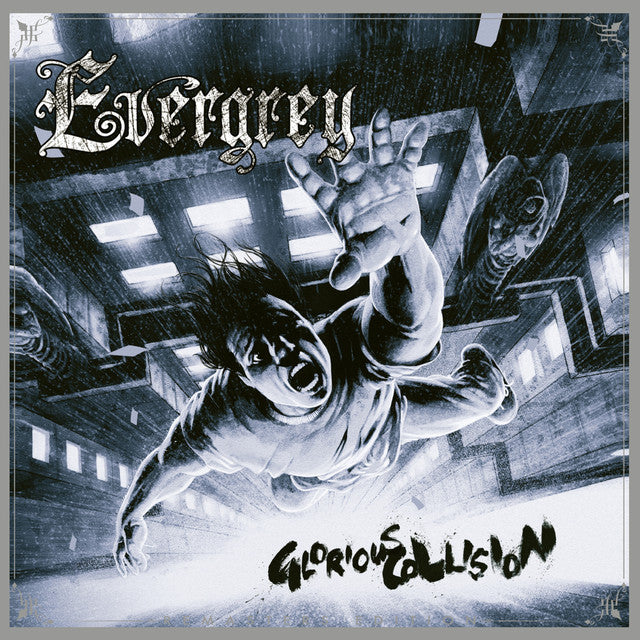 EVERGREY - GLORIOUS COLLISION