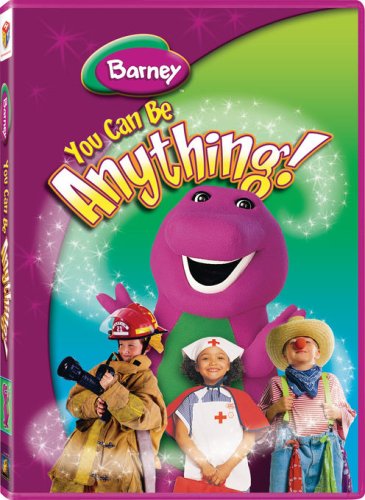 BARNEY YOU CAN BE ANYTHING