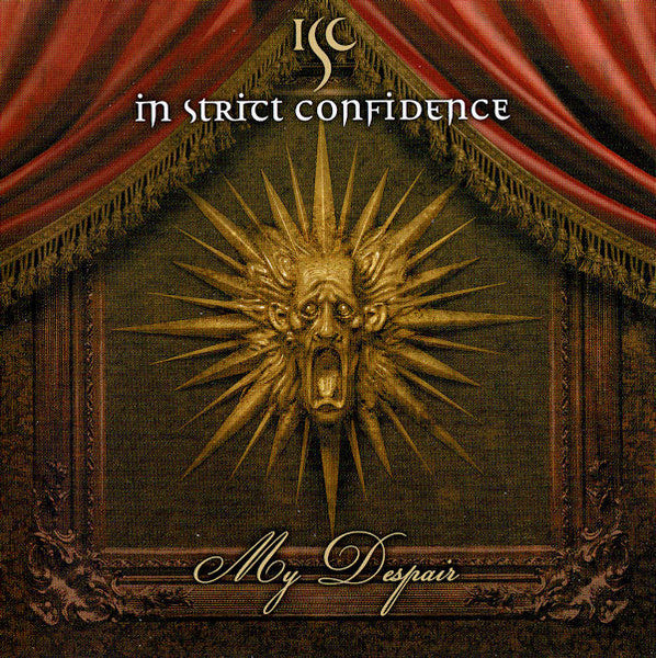 IN STRICT CONFIDENCE - MY DESPAIR