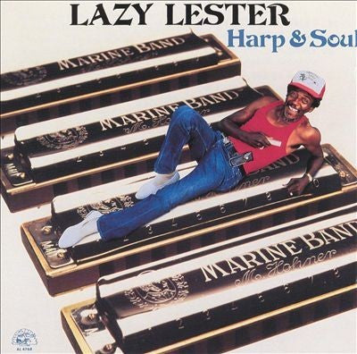 LAZY LESTER - HARP & SOUL