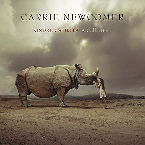 NEWCOMER, CARRIE - KINDRED SPIRITS: A COLLECTION