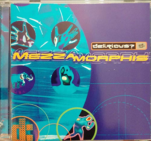 DELIRIOUS? - MEZZAMORPHIS