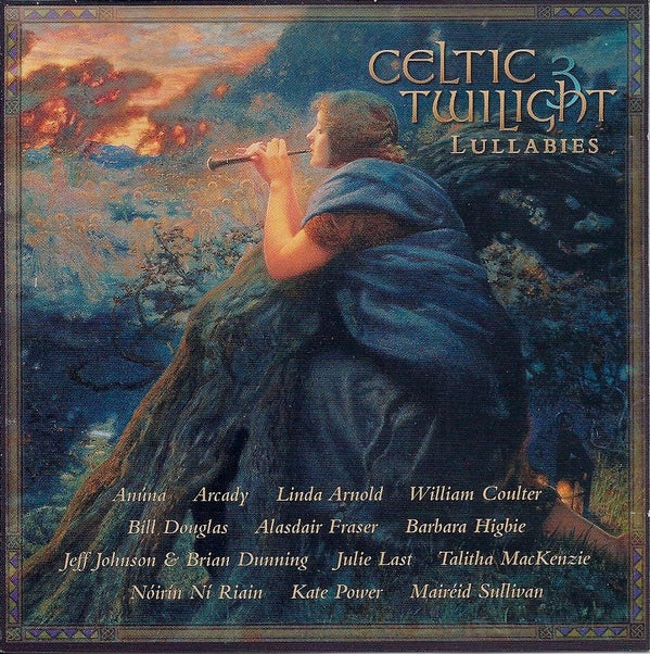 VARIOUS - CELTIC TWILIGHT 3: LULLABIES