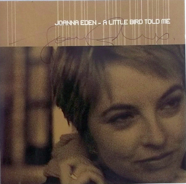EDEN, JOANNA - A LITTLE BIRD TOLD ME