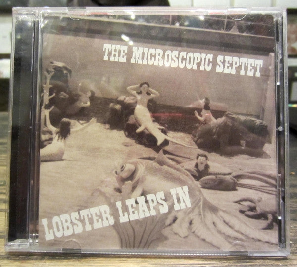 MICROSCOPIC SEPTET - LOBSTER LEAPS IN