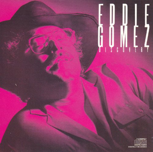 GOMEZ, EDDIE - DISCOVERY