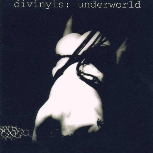 DIVINYLS - UNDERWORLD