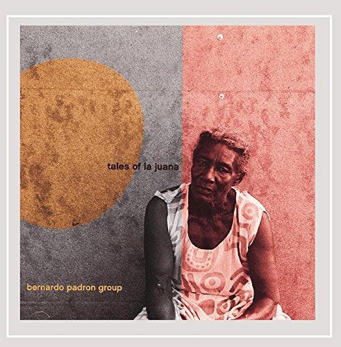 PADRON, BERNARDO - TALES OF LA JUANA