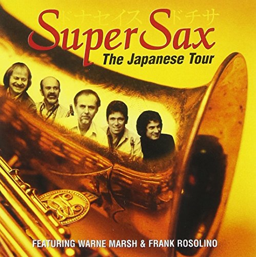 SUPERSAX - JAPANESE TOUR