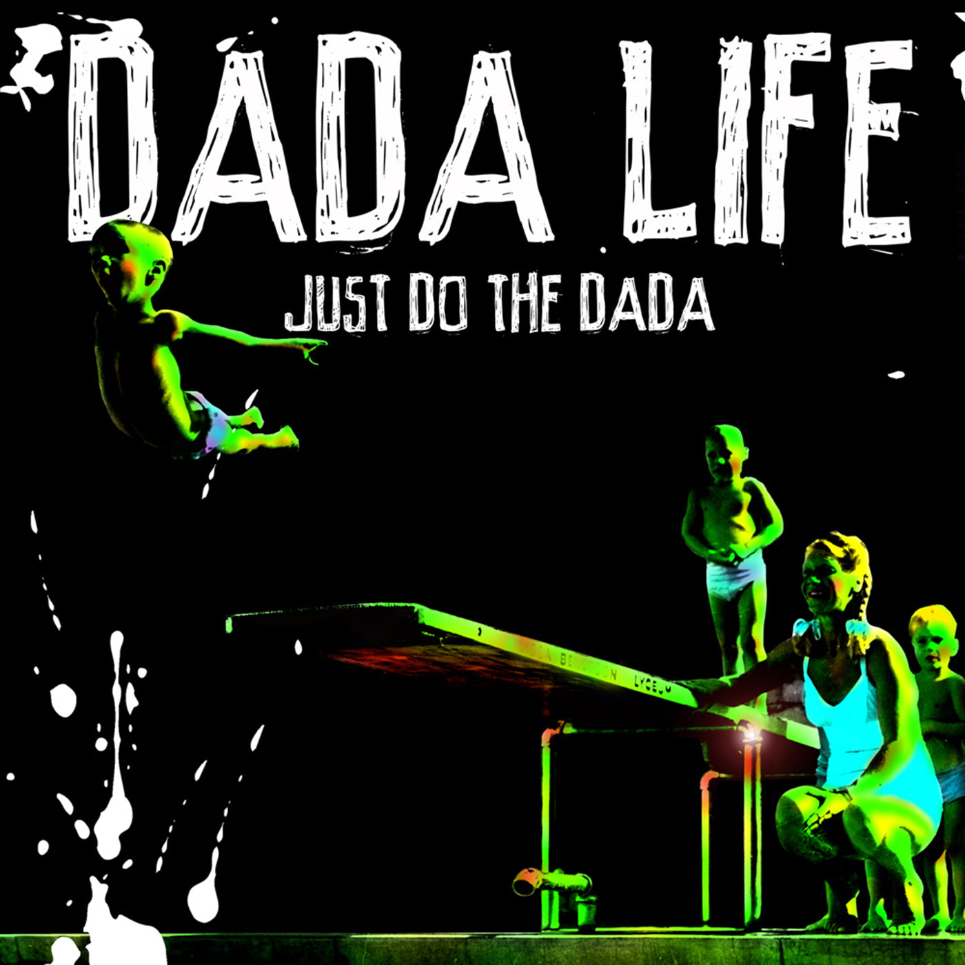 DADA LIFE - JUST DO THE DADA