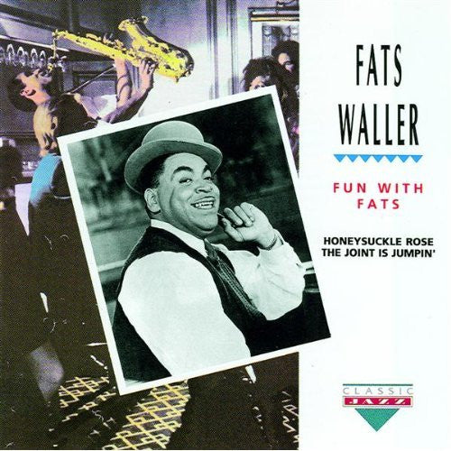 WALLER, FATS - FUN WITH FATS
