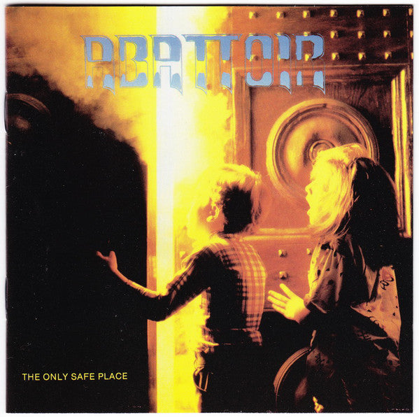 ABATTOIR - ONLY SAFE PLACE