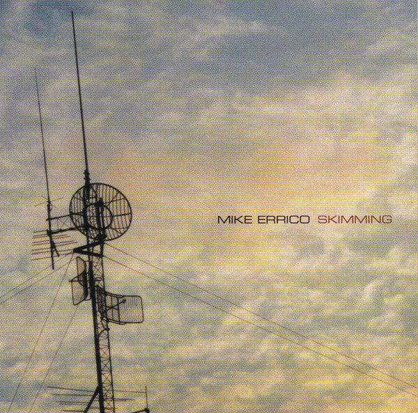 ERRICO, MIKE - SKIMMING