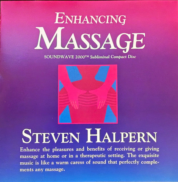 HALPERN, STEVEN - ENHANCING MASSAGE
