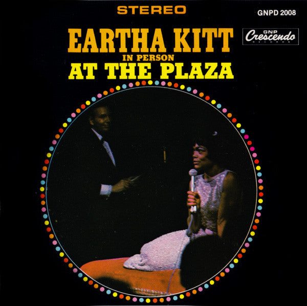 KITT, EARTHA - IN PERSON AT THE PLAZA