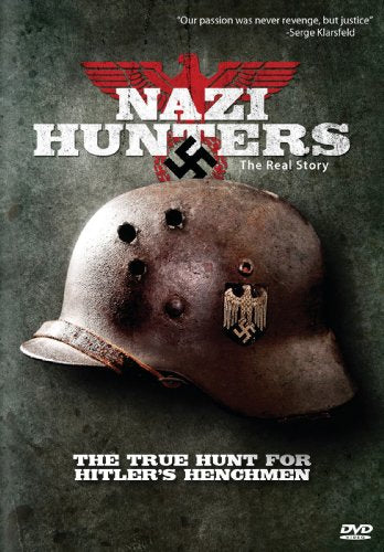 NAZI HUNTERS: THE HEROES WHO DEFEATED HITLER