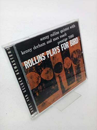 ROLLINS, SONNY - ROLLINS PLAYS FOR BIRD