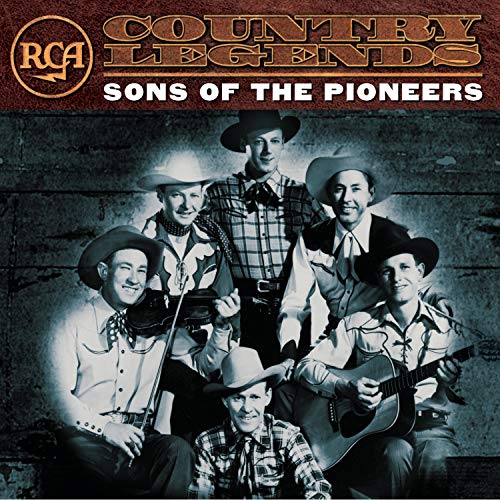 SONS OF THE PIONEERS - RCA COUNTRY LEGENDS: 1945-1957