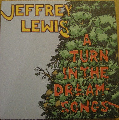LEWIS, JEFFREY - A TURN IN THE DREAM-SONGS