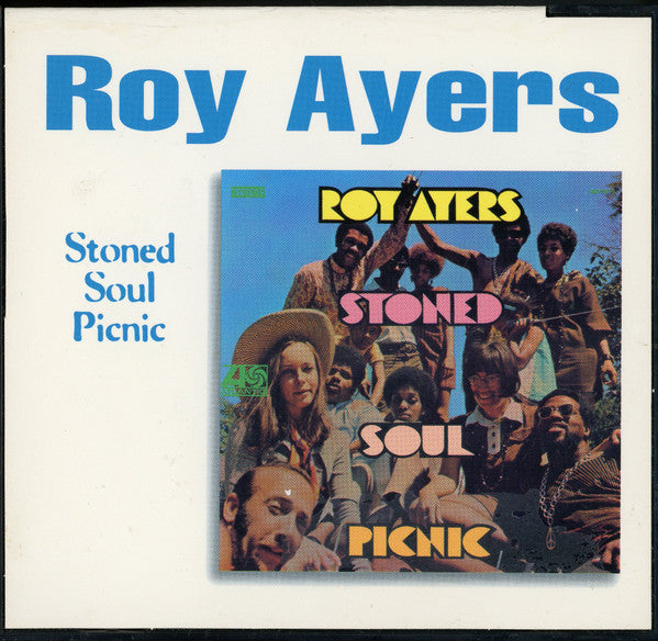 AYERS, ROY - STONED SOUL PICNIC