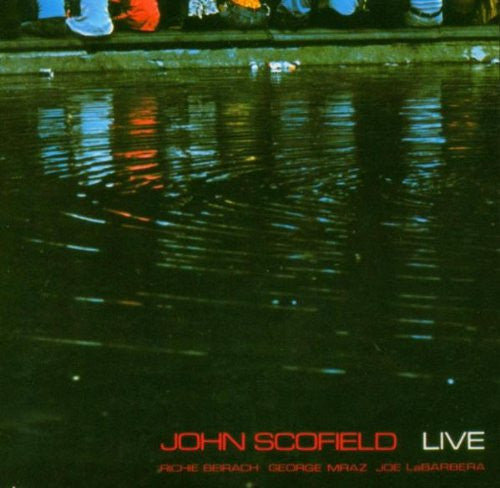 SCOFIELD, JOHN - LIVE