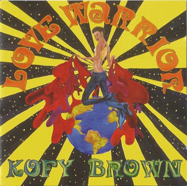 BROWN, KOFY - LOVE WARRIOR