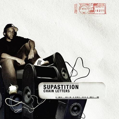 SUPASTITION - CHAIN LETTERS