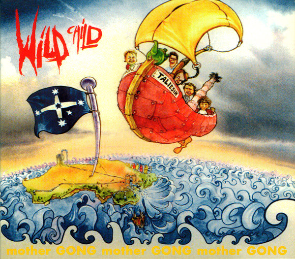 MOTHER GONG - WILD CHILD