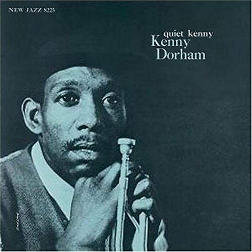DORHAM,KENNY - QUIET KENNY (VINYL)